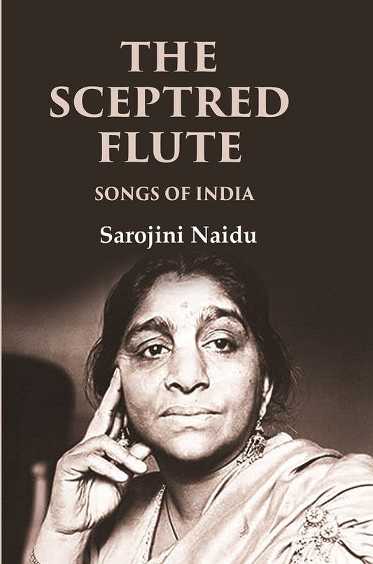 The Sceptred Flute Songs of India - Gyan Books - Swadesiicart