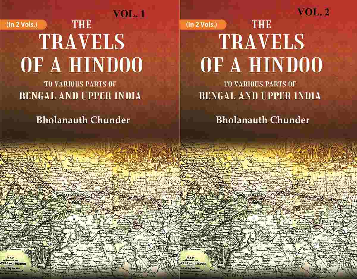 The Travels of a Hindoo To Various Parts of Bengal and Upper India 2 Vols. Set - Gyan Books - Swadesiicart