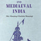 Ancient and Mediaeval India 1st - Gyan Books - Swadesiicart