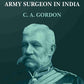 Experiences of an army surgeon in India - Gyan Books - Swadesiicart