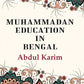 Muhammadan Education in Bengal - Gyan Books - Swadesiicart