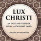 Lux Christi An Outline Study of India a Twilight Land - Gyan Books - Swadesiicart