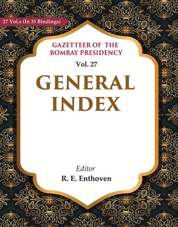 Gazetteer of the Bombay Presidency: General Index 27th - Gyan Books - Swadesiicart
