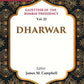 Gazetteer of the Bombay Presidency: Dharwar 22nd - Gyan Books - Swadesiicart