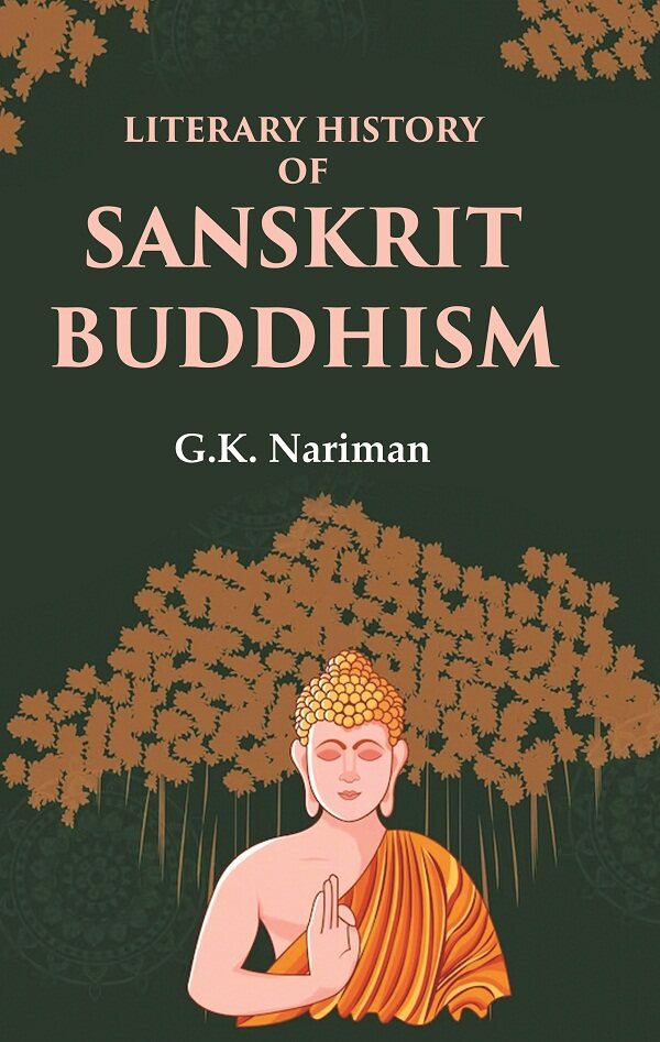 Literary History of Sanskrit Buddhism - Gyan Books - Swadesiicart