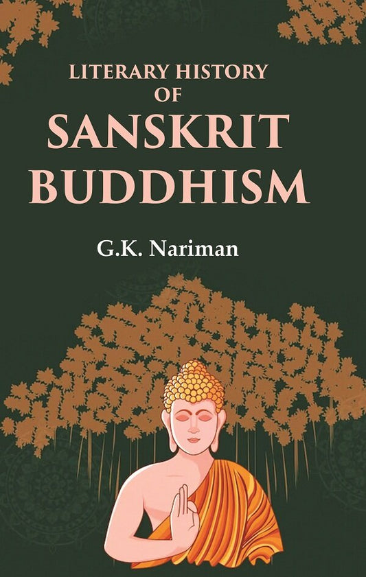 Literary History of Sanskrit Buddhism - Gyan Books - Swadesiicart