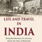 Life and Travel in India Being Recollections of a Journey before the Days of Railroads - Gyan Books - Swadesiicart