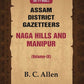 Assam District Gazetteers: Naga Hills and Manipur 9th - Gyan Books