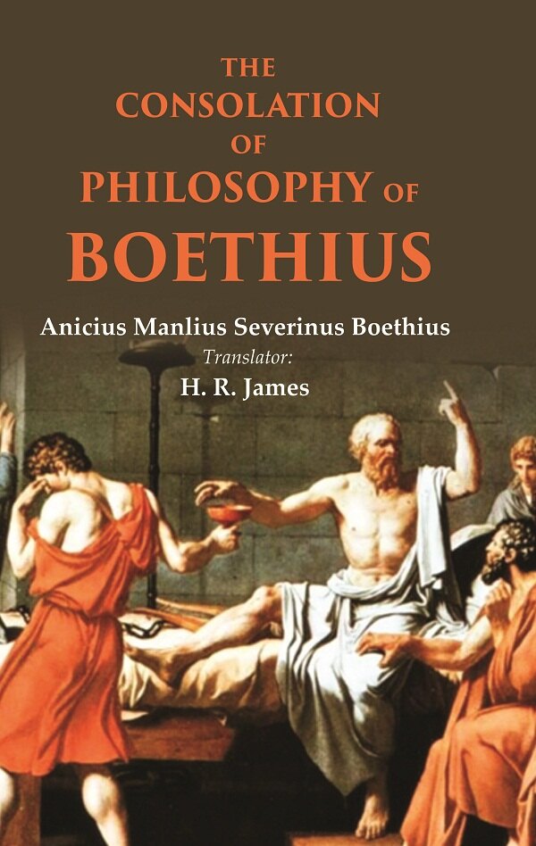 The consolation of philosophy of Boethius - Gyan Books - Swadesiicart