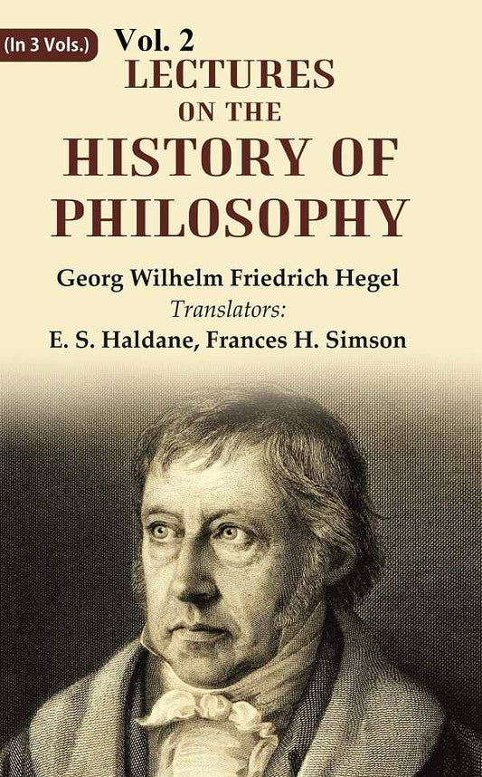 Lectures on the history of philosophy 2nd - Gyan Books - Swadesiicart