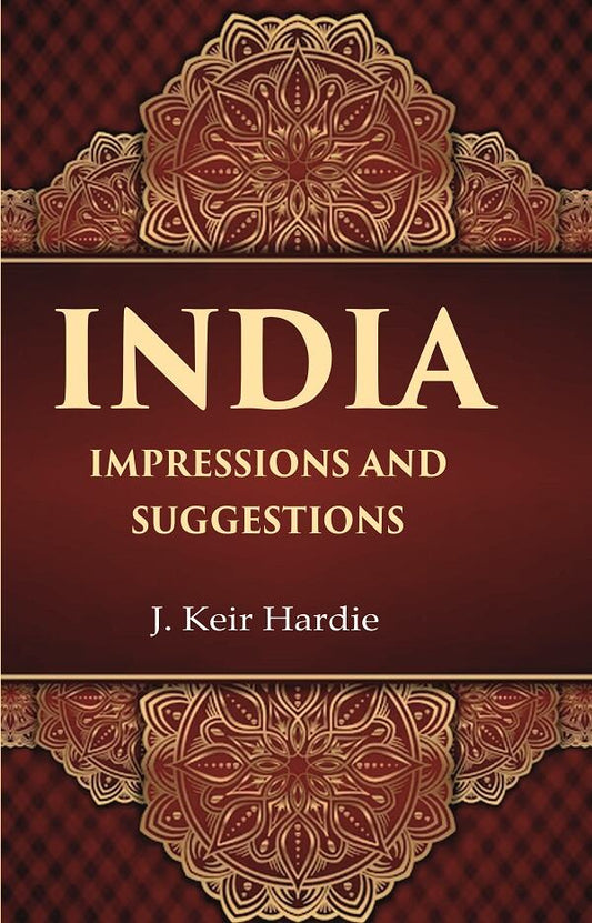 India Impressions and suggestions - Gyan Books - Swadesiicart
