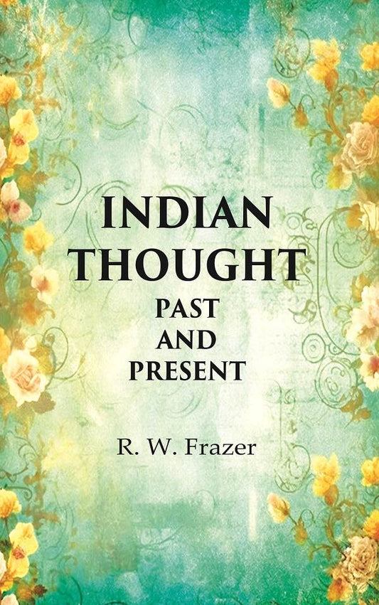 Indian thought Past and Present - Gyan Books - Swadesiicart