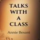 Talks with a Class - Gyan Books - Swadesiicart