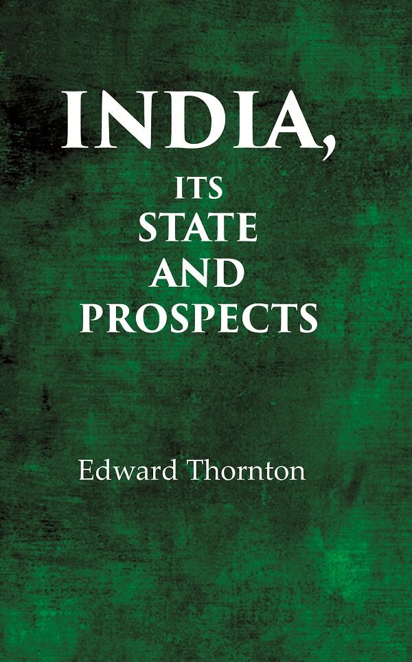 India, Its State and Prospect - Gyan Books - Swadesiicart
