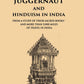 The God Juggernaut and Hinduism in India From a Study of their Sacred Books and more than 5,000 Miles of Travel in India - Gyan Books - Swadesiicart