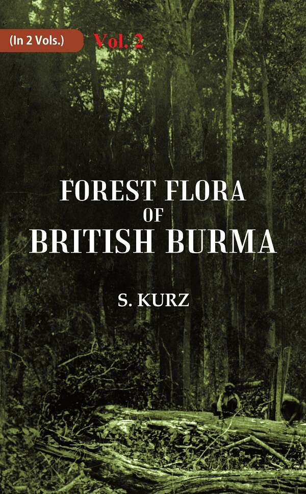 Forest Flora of British Burma 2nd - Gyan Books - Swadesiicart
