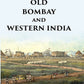 Glimpses of old Bombay and Western India - Gyan Books - Swadesiicart