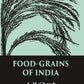 Food-Grains of India - Gyan Books - Swadesiicart