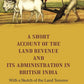 A Short Account of the Land Revenue and its Administration in British India With a Sketch of the Land Tenures - Gyan Books