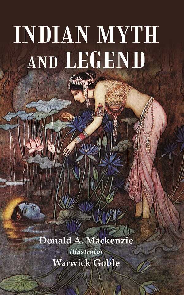 Indian Myth and Legend - Gyan Books - Swadesiicart