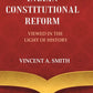 Indian Constitutional Reform Viewed in the Light of History - Gyan Books - Swadesiicart