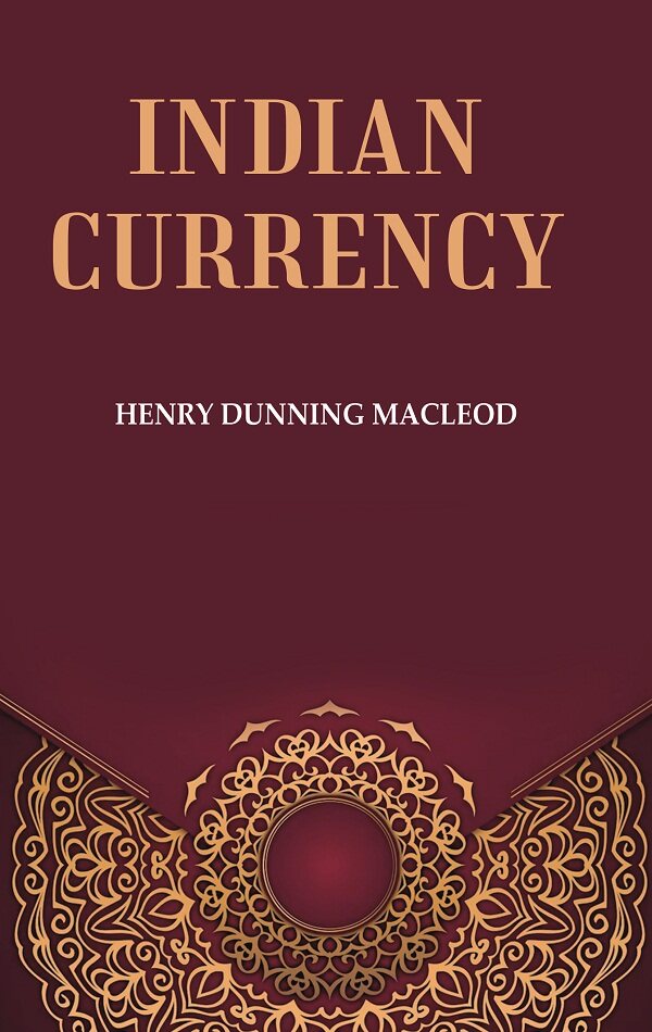 Indian Currency - Gyan Books - Swadesiicart
