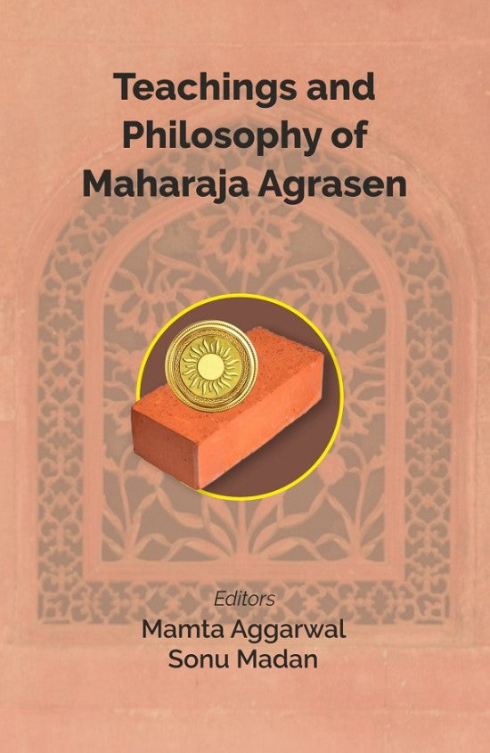 Teachings and Philosophy of Maharaja Agrasen - Gyan Books - Swadesiicart