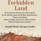 In The Forbidden Land An Account Of A Journey Into Tibet Capture By The Tibetan Lamas And Soldiers, - Gyan Books - Swadesiicart