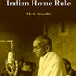 Hind Swaraj or Indian Home Rule - Gyan Books - Swadesiicart