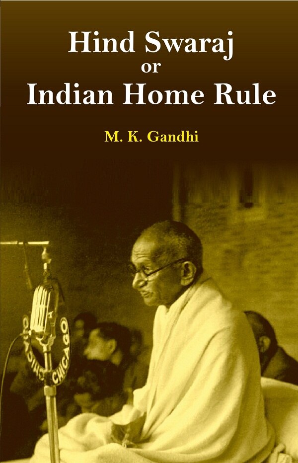 Hind Swaraj or Indian Home Rule - Gyan Books - Swadesiicart