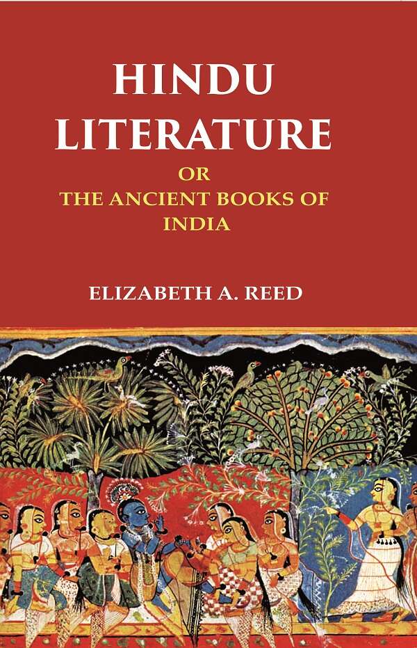 Hindu Literature Or the Ancient Books of India - Gyan Books - Swadesiicart