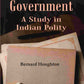 Bureaucratic Government: A Study in Indian Polity - Gyan Books