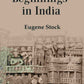 Beginnings in India - Gyan Books - Swadesiicart
