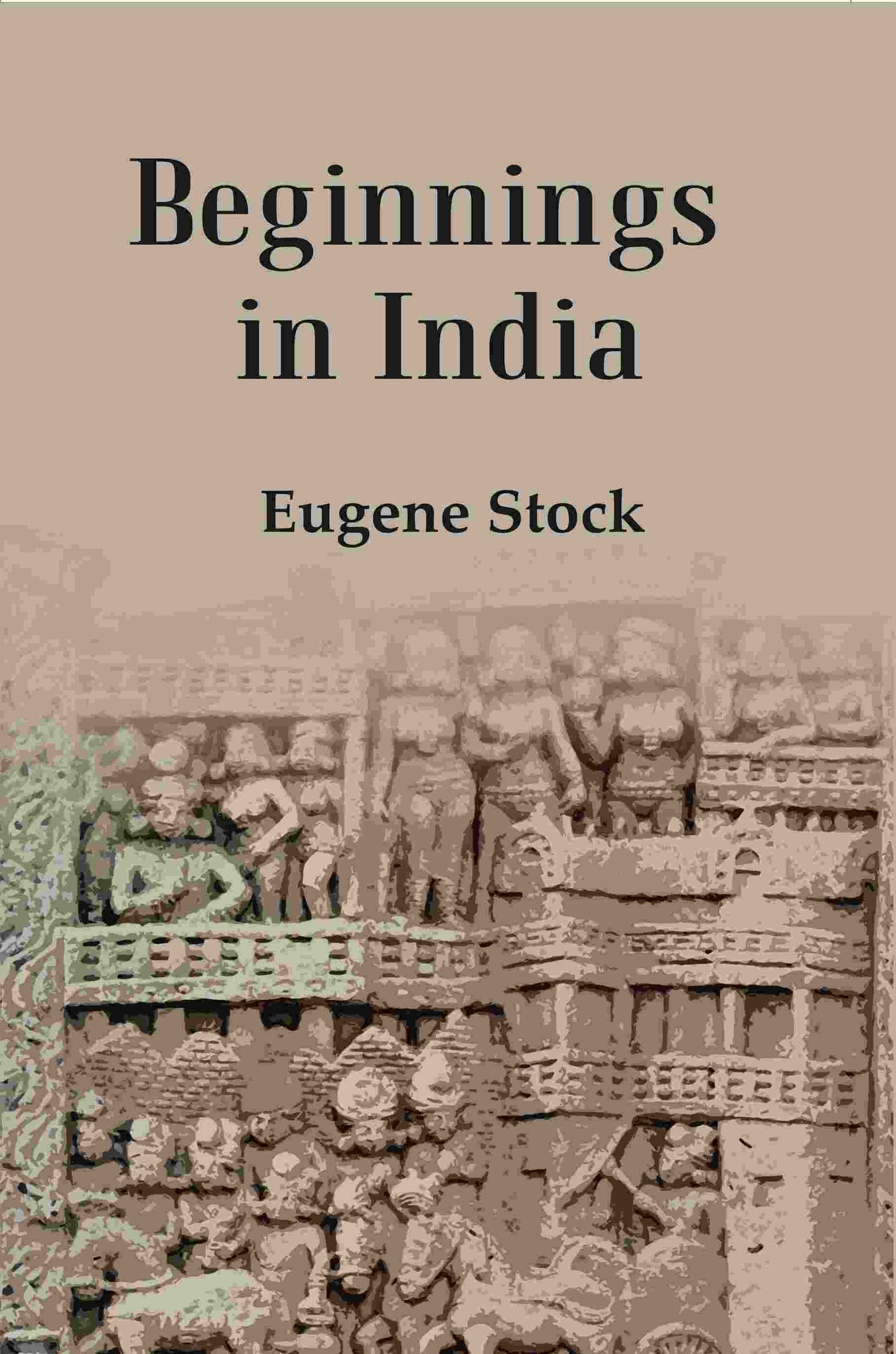 Beginnings in India - Gyan Books - Swadesiicart