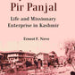Beyond the Pir Panjal: Life and Missionary Enterprise in Kashmir - Gyan Books
