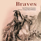 Book of Indian Braves - Gyan Books