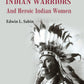 Boys' Book of Indian Warriors: And Heroic Indian Women - Gyan Books