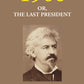 1900 Or, the Last President - Gyan Books - Swadesiicart