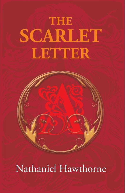 The Scarlet Letter: a Romance - Gyan Books - Swadesiicart