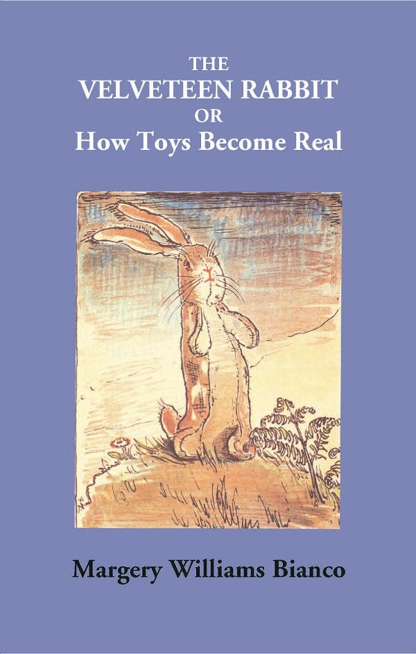 The Velveteen Rabbit Or How Toys Become Real - Gyan Books - Swadesiicart