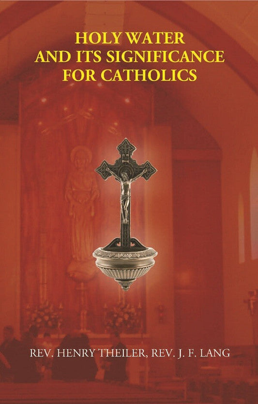 Holy Water and Its Significance For Catholics - Gyan Books - Swadesiicart