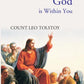 The Kingdom of God Is Within You: Christianity Not As a Mystic Religion, But As a New Theory of Life - Gyan Books - Swadesiicart