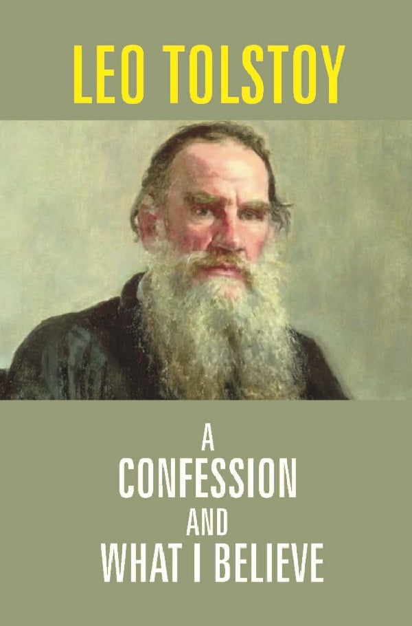 A Confession and What I Believe - Gyan Books - Swadesiicart