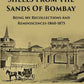 Shells From The Sands Of Bombay: Being My Recollections and Reminiscences-1860-1875 - Gyan Books - Swadesiicart