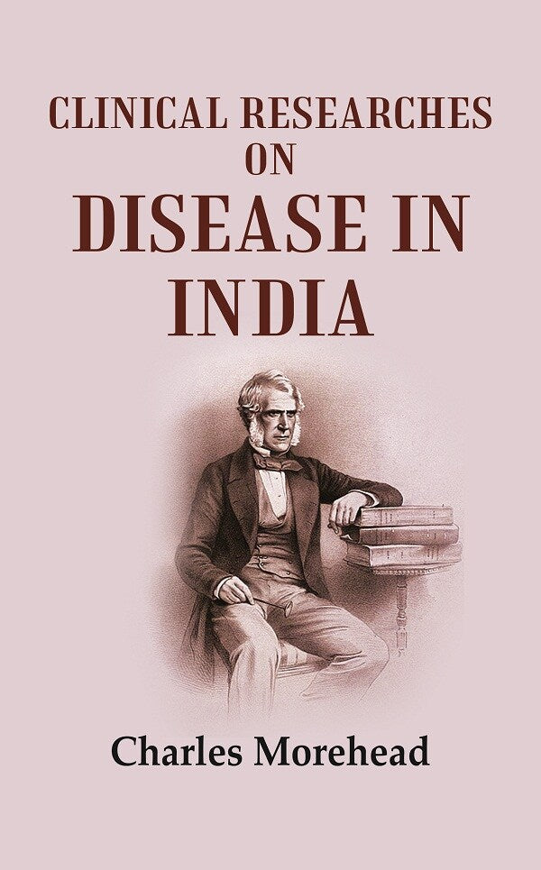 Clinical Researches on Disease in India - Gyan Books - Swadesiicart