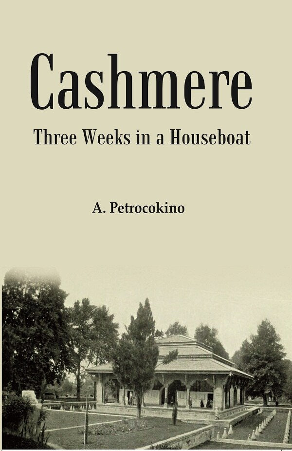 Cashmere: Three Weeks in a Houseboat - Gyan Books