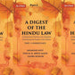 A Digest of the Hindu Law : of Inheritance Partition and Adoption Embodying the Replies of the Sastris In 3-Parts - Gyan Books