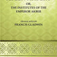 Ayeen Akbery or, The Institutes of the Emperor Akber 2nd - Gyan Books - Swadesiicart