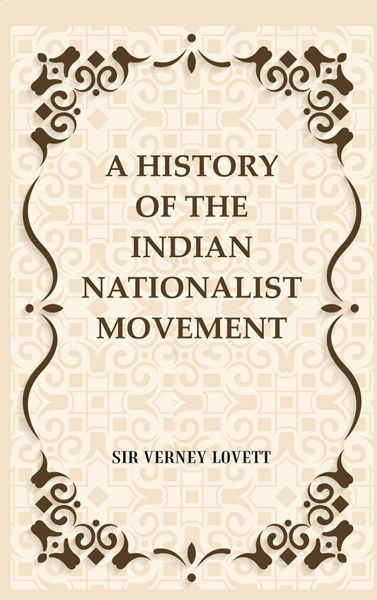 A History of the Indian Nationalist Movement - Gyan Books - Swadesiicart
