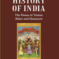 A History of India : The House of Taimur Báber and Humáyun 1st - Gyan Books - Swadesiicart